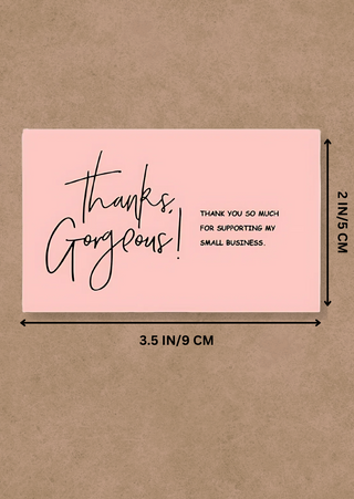 Rectangle Shape "Thanks Gorgeous" Cards(Set of 50pcs) RTS-W